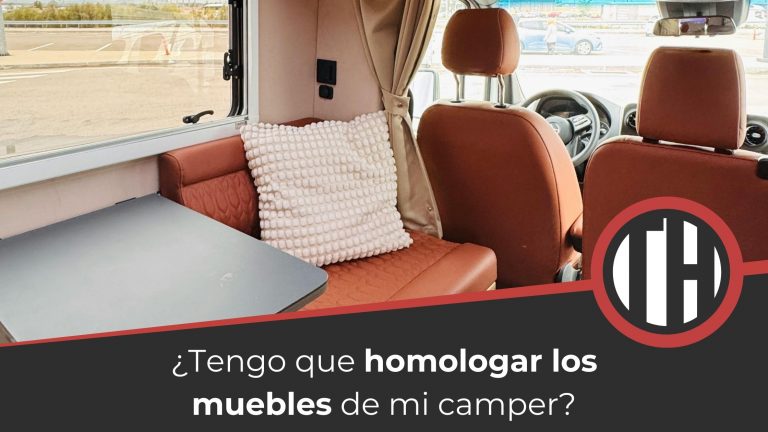 BAnner ¿Es necesario homologar los muebles de una camper?